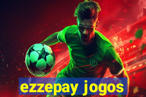 ezzepay jogos